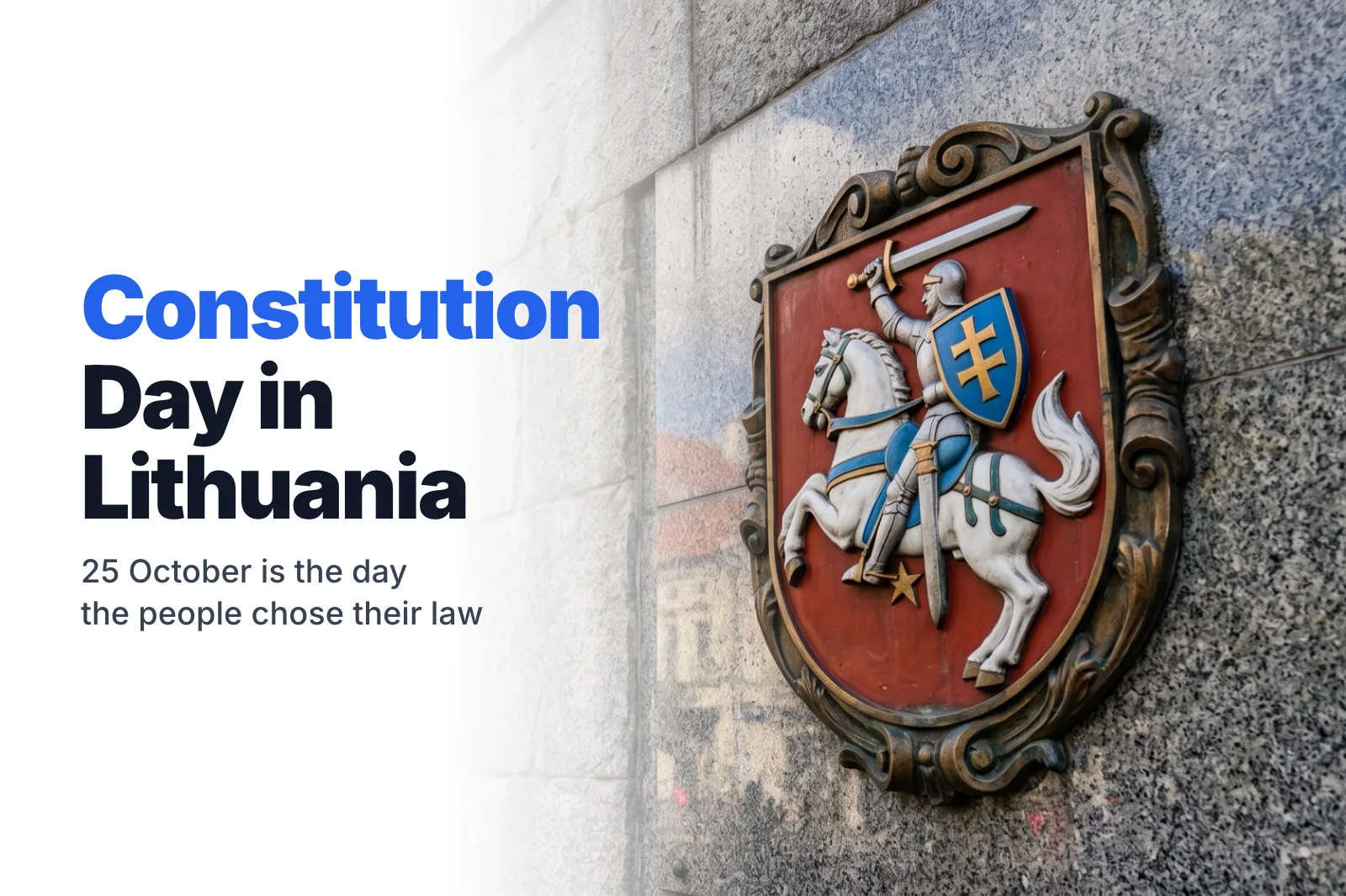 Constitution Day in Lithuania, 25 October: How the Country’s Main Law Was Born
